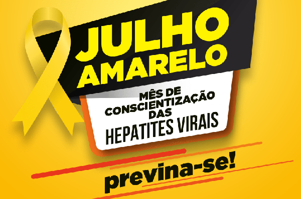 Julho Amarelo: Mês de luta contra as hepatites virais